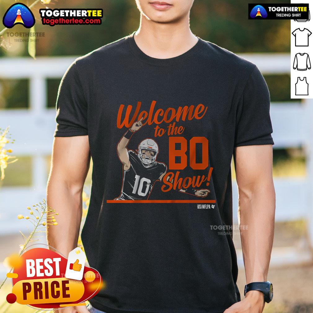 Hot Bo Nix Welcome To The Bo Show T-Shirt