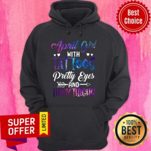 Alternative view of April Girl With Tattoos Pretty Eyes And Thick Thighs Shirt