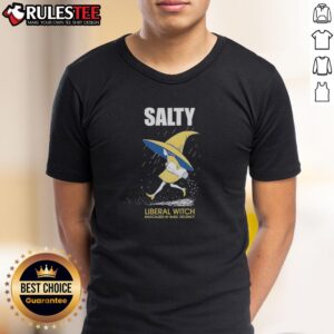 Cute Salty Liberal Witch Radicalized By Basic Decency T-Shirt