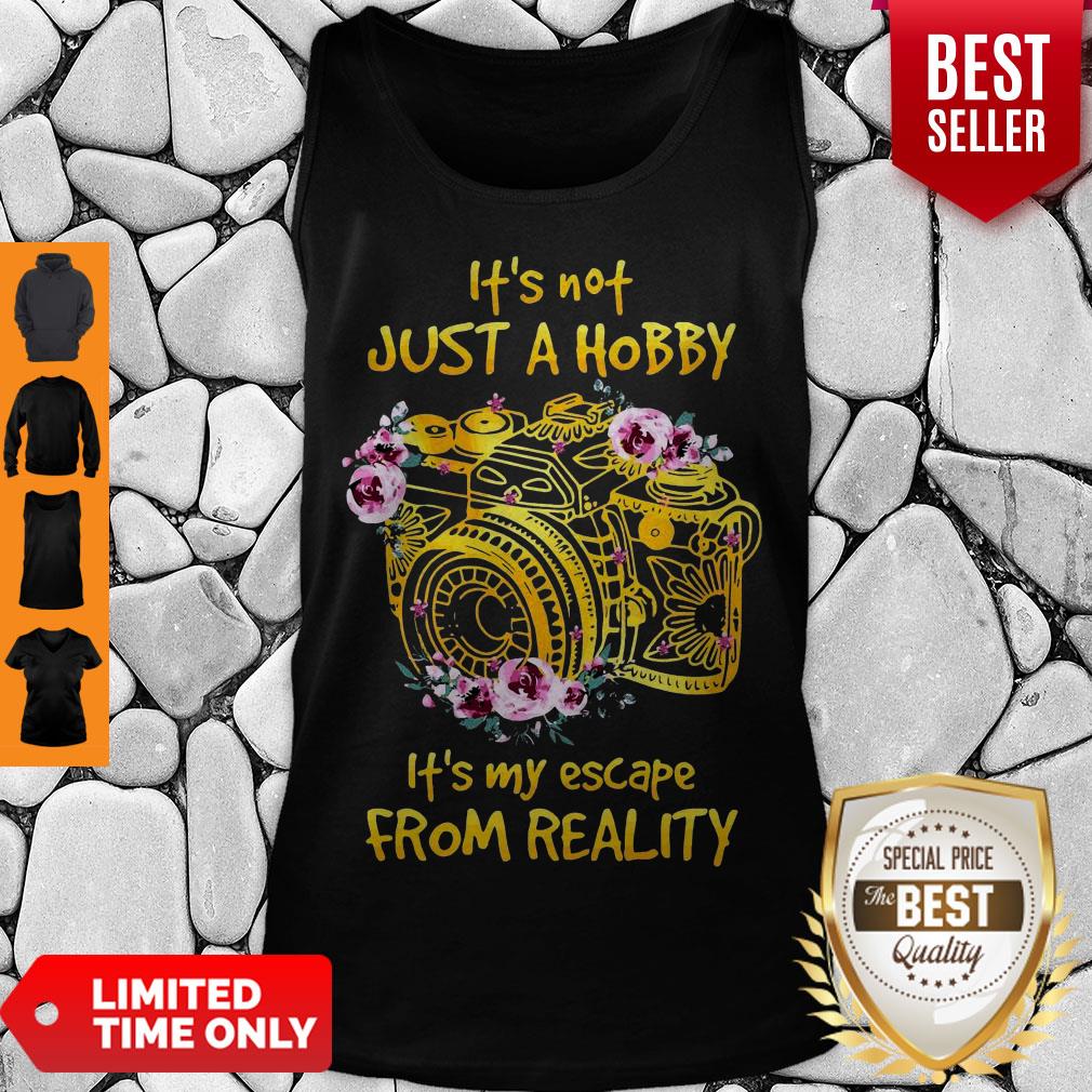Cute It’s Not Just Hobby It’s My Escape From Reality Shirt - Image 4