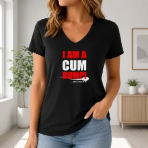 Alternative view of Awesome Nice I Am A Cum Dump And I Love It Shirt