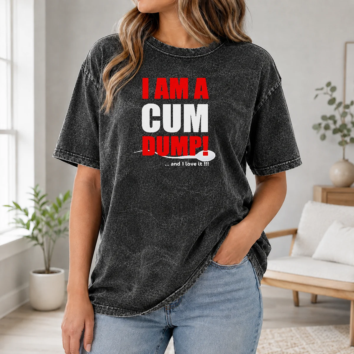 Awesome Nice I Am A Cum Dump And I Love It Shirt - Image 8