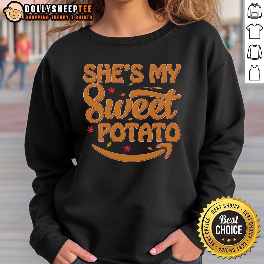 Cute She's My Sweet Potato Thanksgiving T-Shirt - Image 5