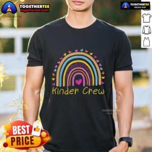 Nice Kinder Crew Kindergarten Teacher Rainbow Heart T-Shirt