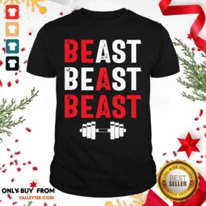 Beast Beast Beast Shirt