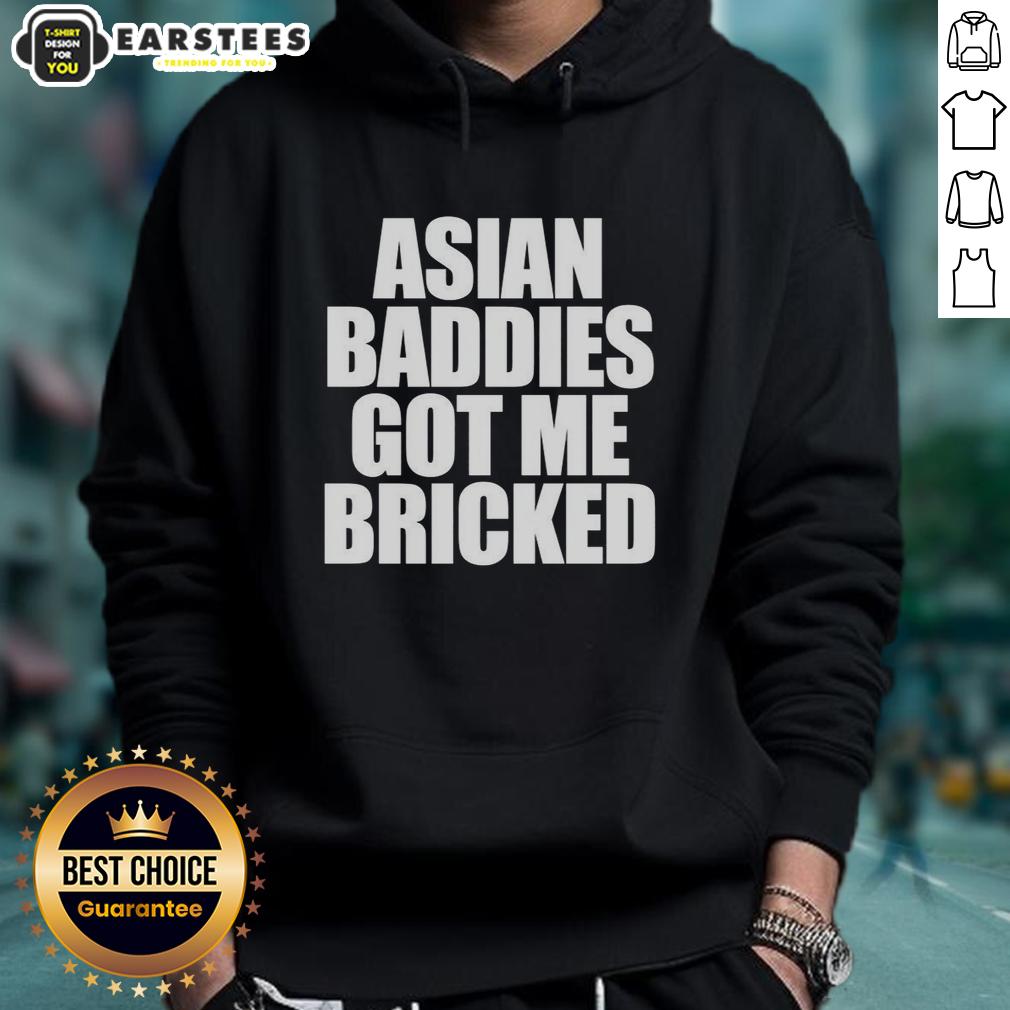 Premium Asian Baddies Got Me Bricked Letter T-Shirt - Image 2