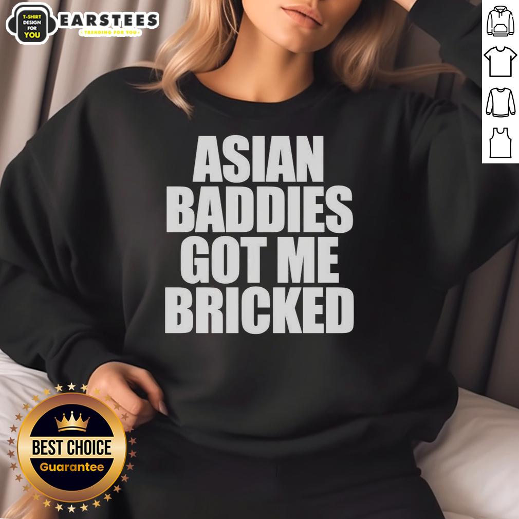Premium Asian Baddies Got Me Bricked Letter T-Shirt - Image 5