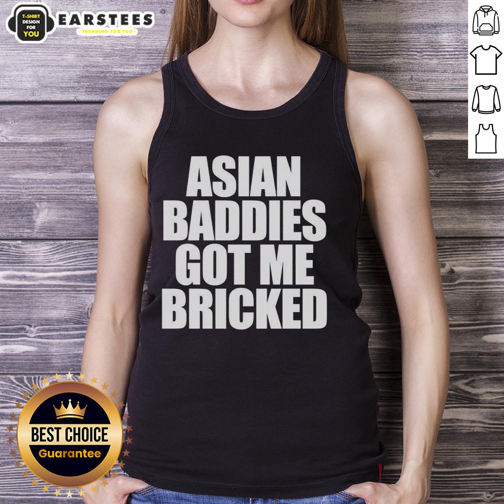 Premium Asian Baddies Got Me Bricked Letter T-Shirt - Image 4