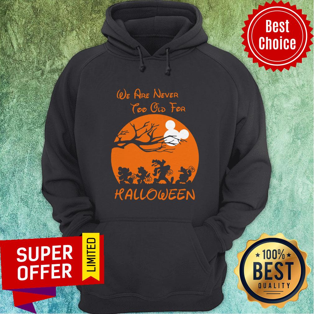 Official We Are Never Too Old For Halloween Shirt - Image 3