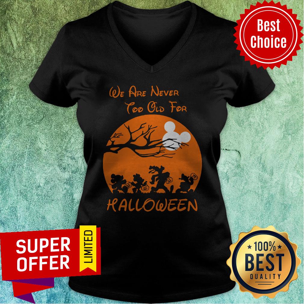 Official We Are Never Too Old For Halloween Shirt - Image 4