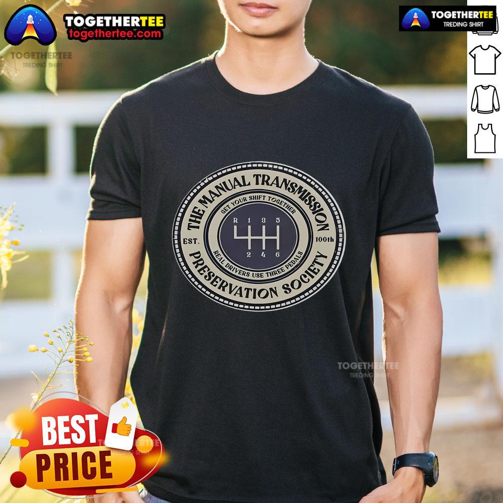Official Top 6 Speed The Manual Transmission Preservation Society T-Shirt