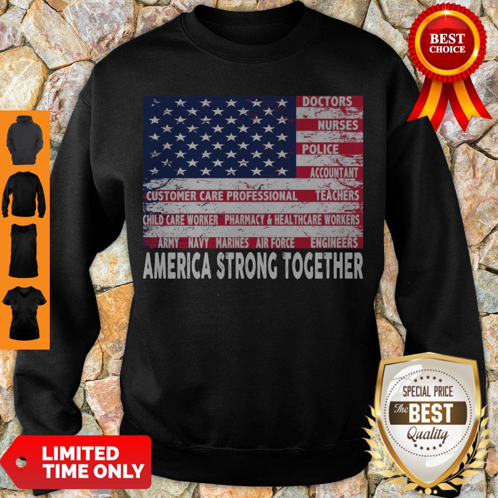 Perfect America Strong Together Shirt - Image 5