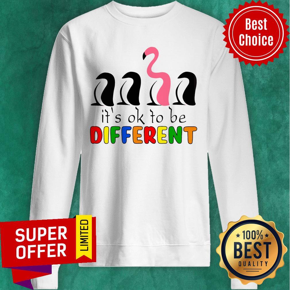 Perfect Flamingo It's Ok To Be Different Shirt - Image 5