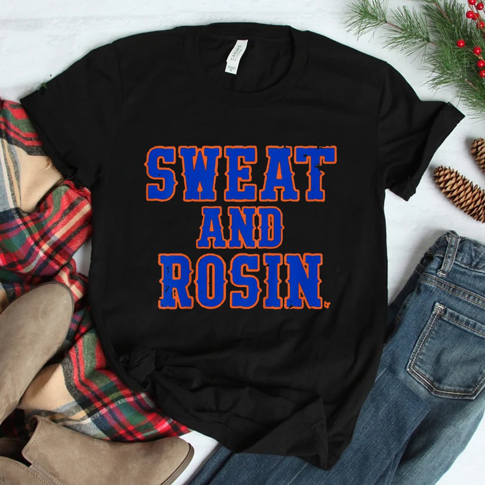 Sweat And Rosin Shirt