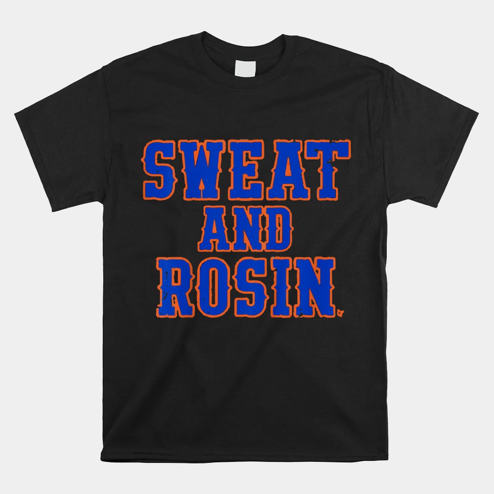 Sweat And Rosin Shirt - Image 4