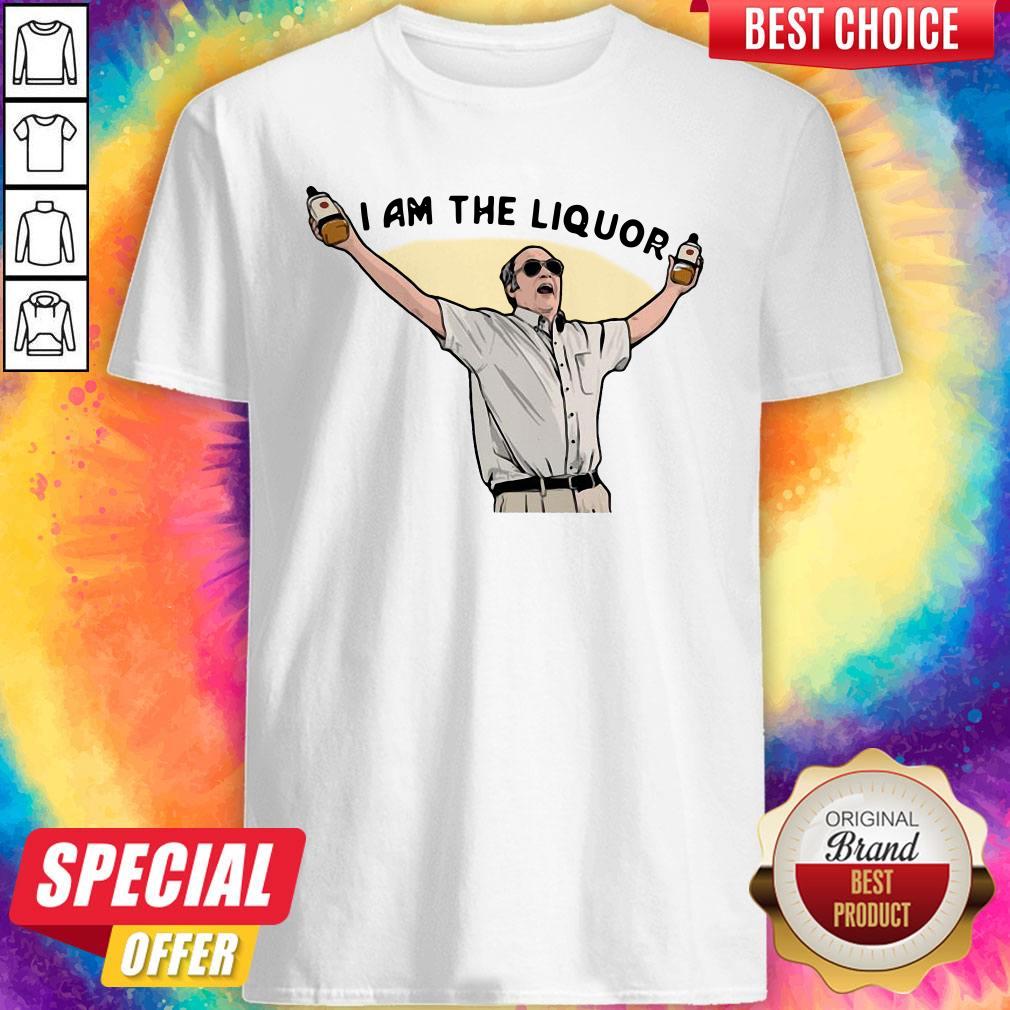 Original Jim Lahey I Am The Liquor Shirt