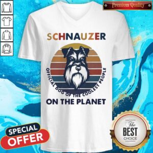 Alternative view of Schnauzer Official Dog Of The Coolest People On The Planet Vintage Shirt