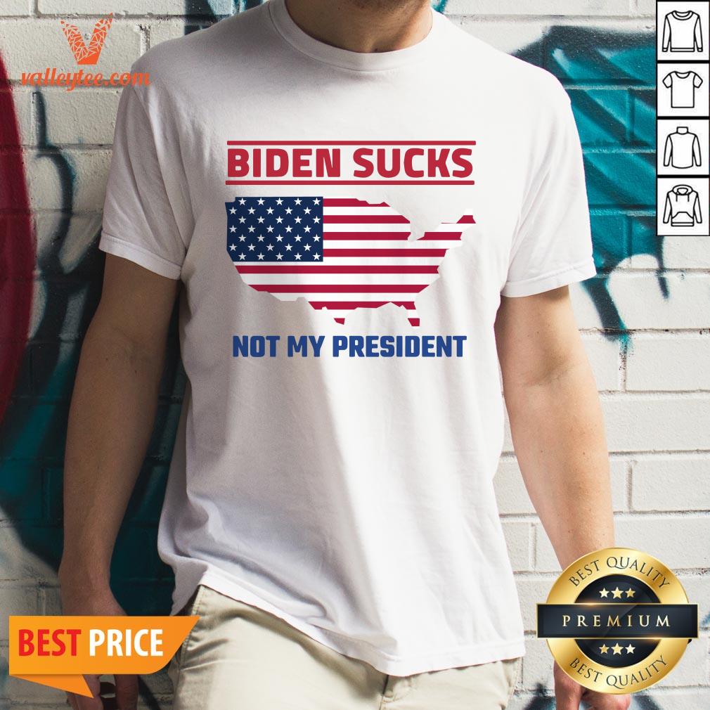 Cute Biden Sucks Not My President American Map Shirt