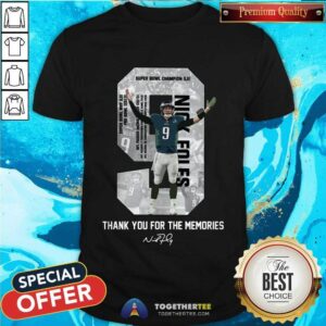 Nice Nick Foles Eagles Thank You For The Memories Signature Shirt