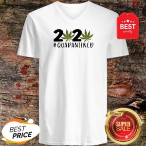 Alternative view of Cannabis Weed 2020 #Quarantined Shirt