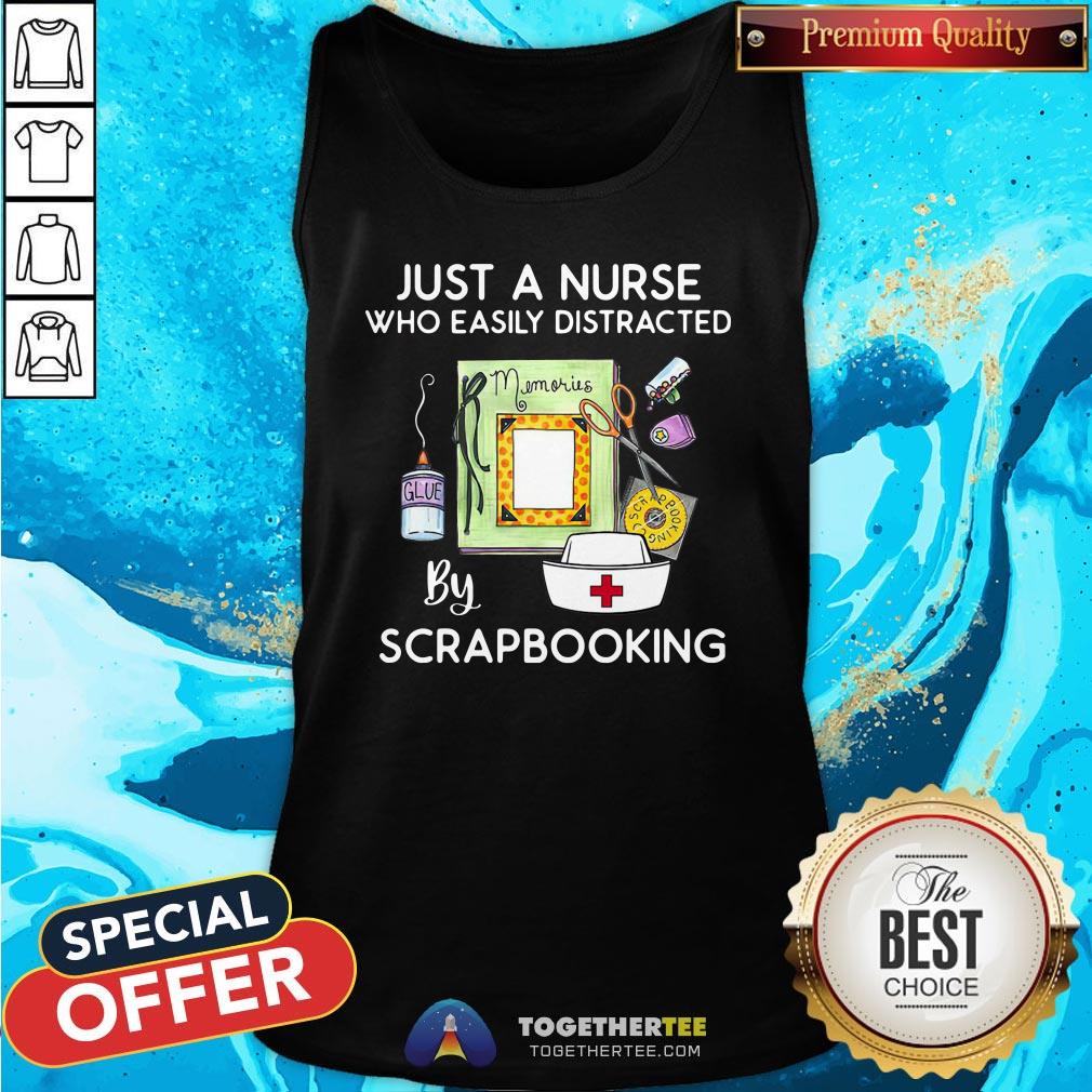 Official Just A Nurse Who Easily Distracted By Scrapbooking Shirt - Image 3