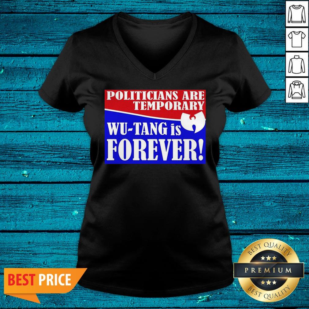 Funny Politicians Are Temporary Wutang Is Forever 2020 Shirt - Image 3