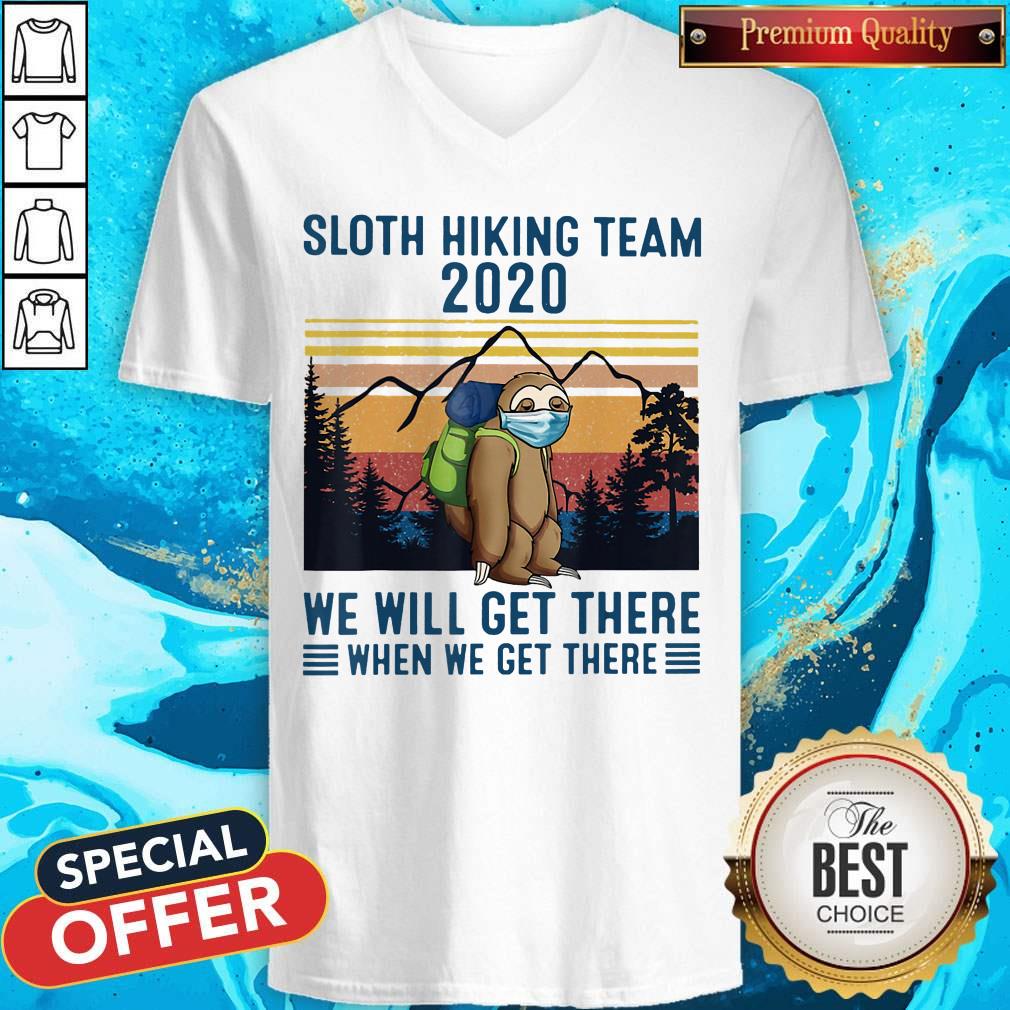 Sloth Wear Mask Hiking Team 2020 We Will Get There When We Get There Vintage Retro Shirt - Image 2