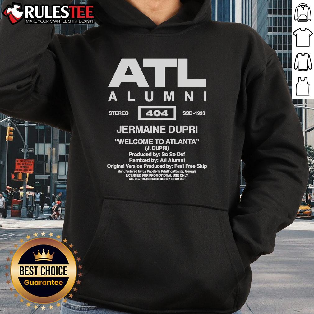 Official So So Def Atl Alumni Jermaine Dupri Welcome To Atlanta T-Shirt - Image 2