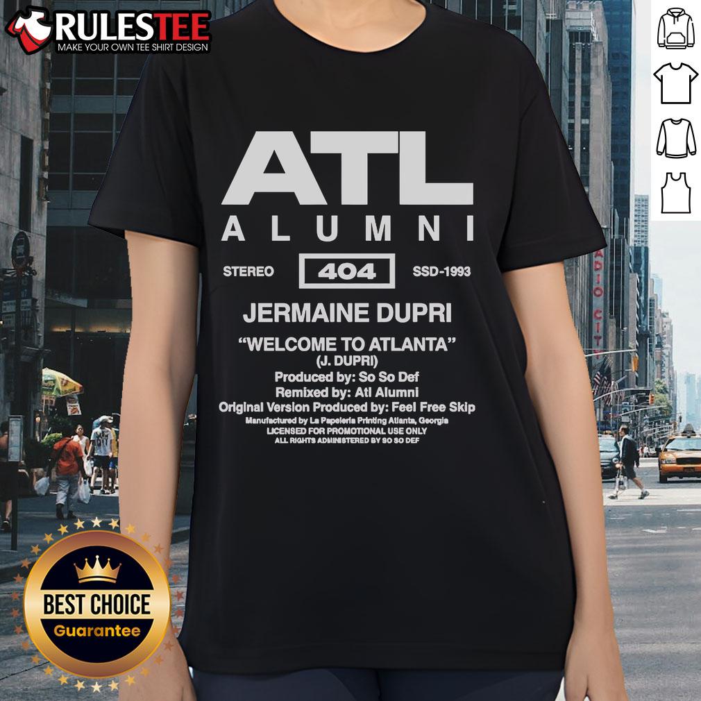 Official So So Def Atl Alumni Jermaine Dupri Welcome To Atlanta T-Shirt - Image 3
