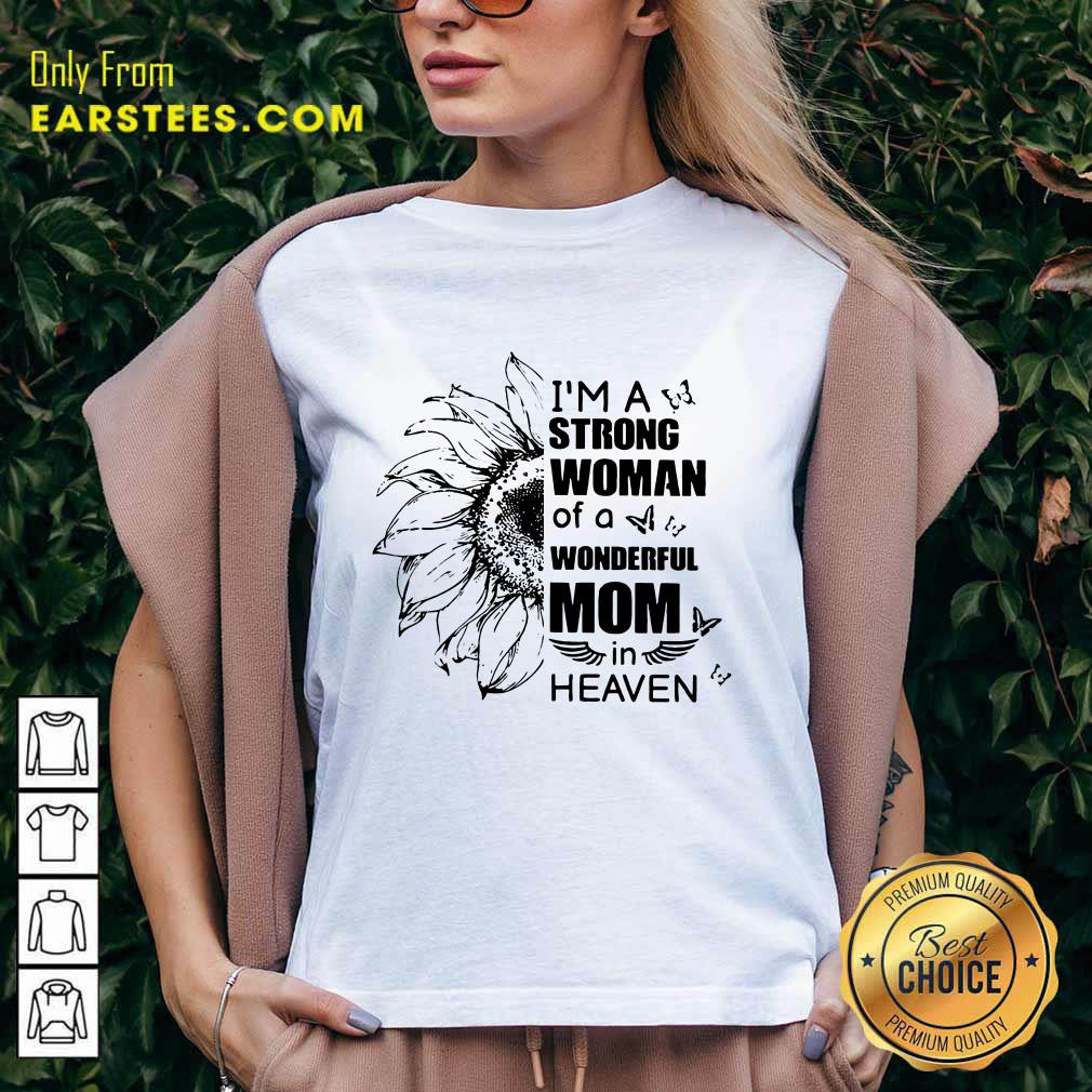 Top Strong Woman Wonderful Mom Heaven Shirt - Image 5