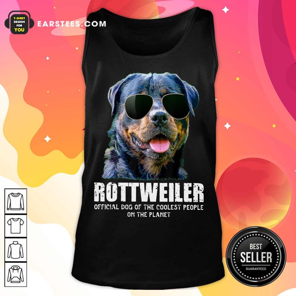 Funny Rottweiler Coolest People On The Planet Shirt - Image 2