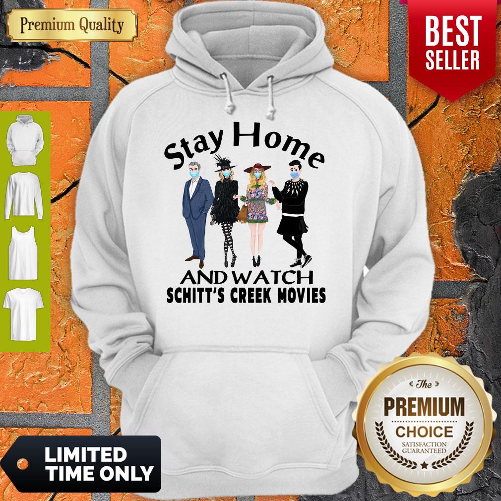Top Stay Home And Watch Schitt’s Creek Movies Shirt - Image 3