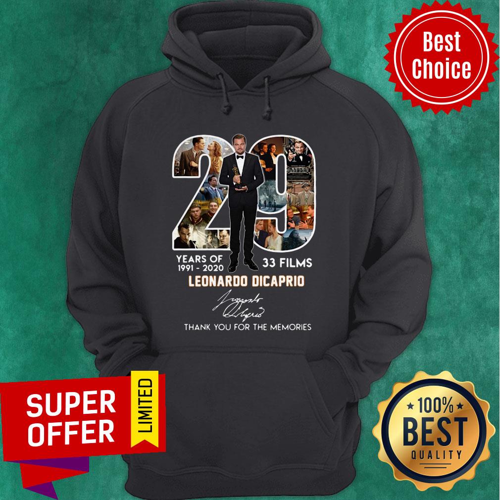 29 Years Of 1991 2020 33 Films Leonardo DiCaprio Signature Thank You For The Memories Shirt - Image 3