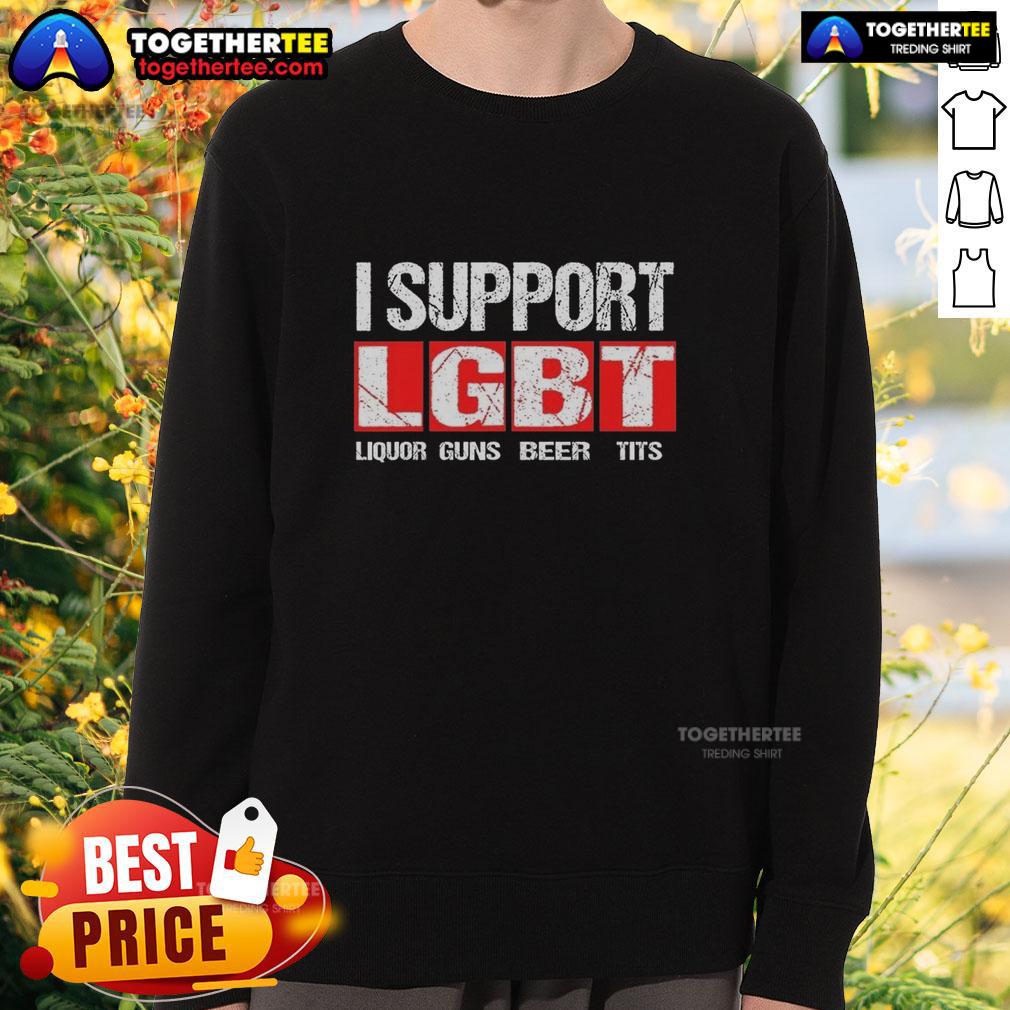 Nice I Support LGBT Liberty Guns Beer Tits Letter T-Shirt - Image 5