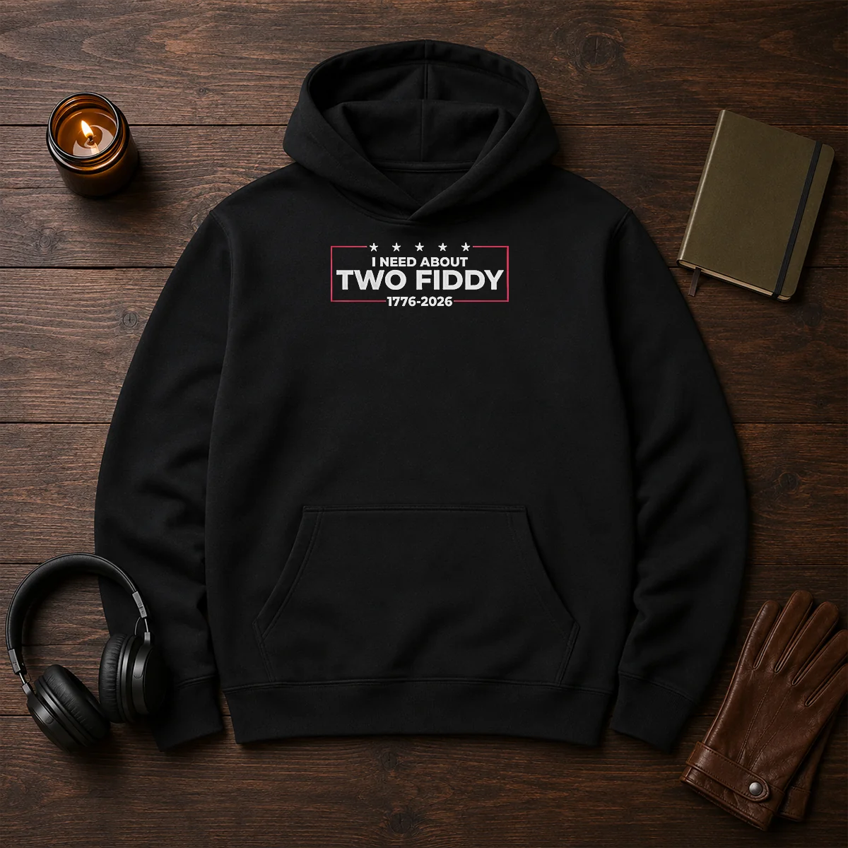 Top I Need About Two Fiddy 1776 2026 Shirt - Image 5