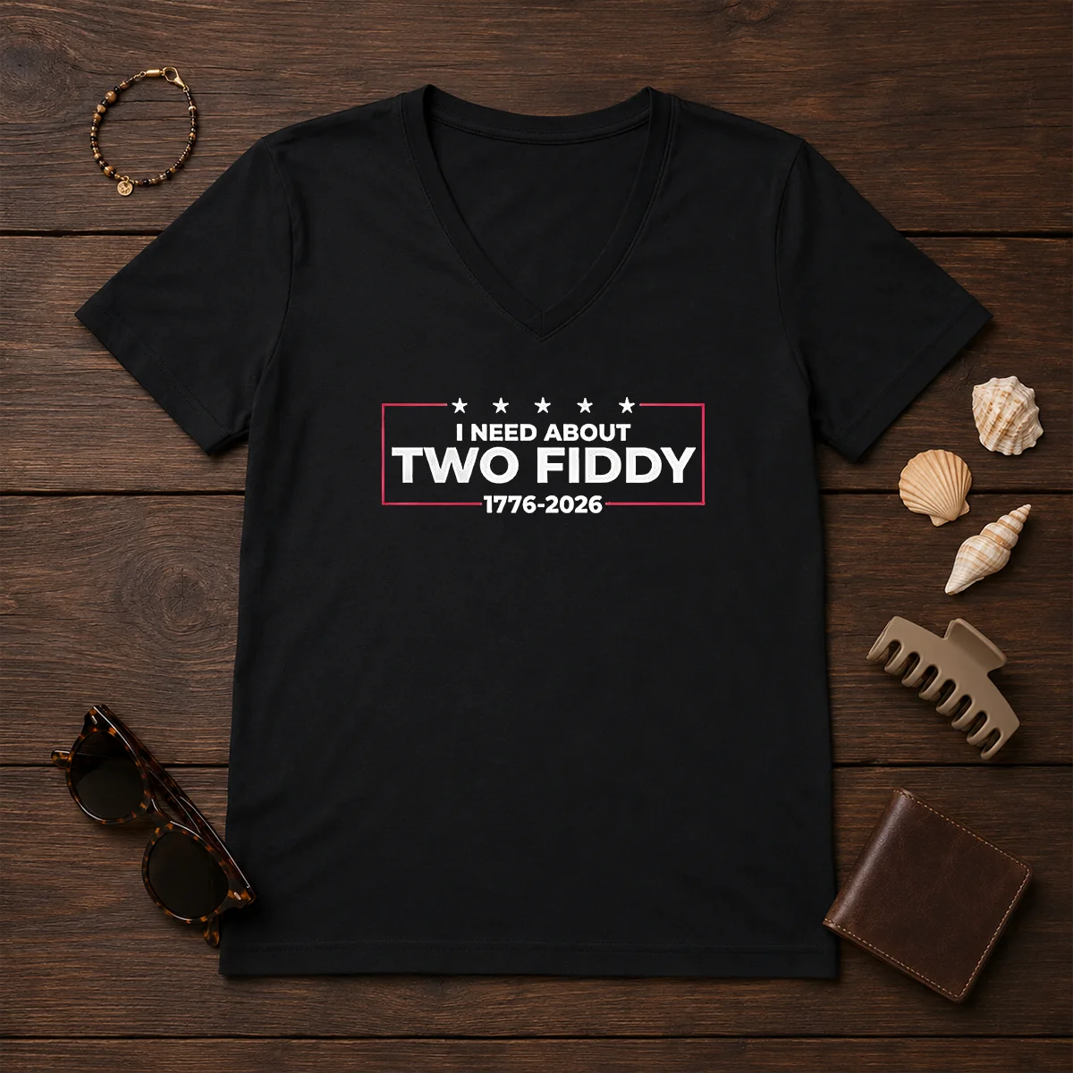 Top I Need About Two Fiddy 1776 2026 Shirt - Image 2