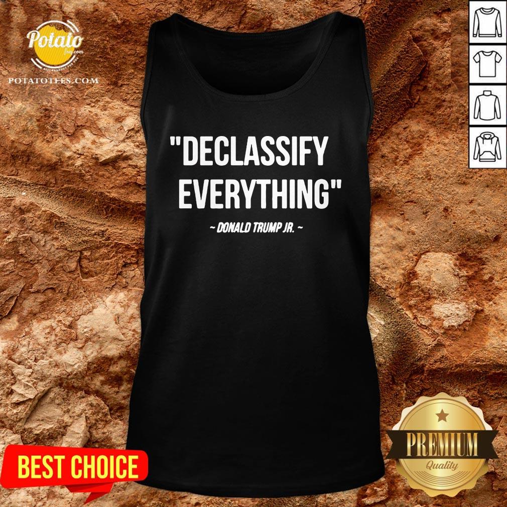Top Declassify Everything Donald Trump Jr 11-9-20 Shirt - Image 4