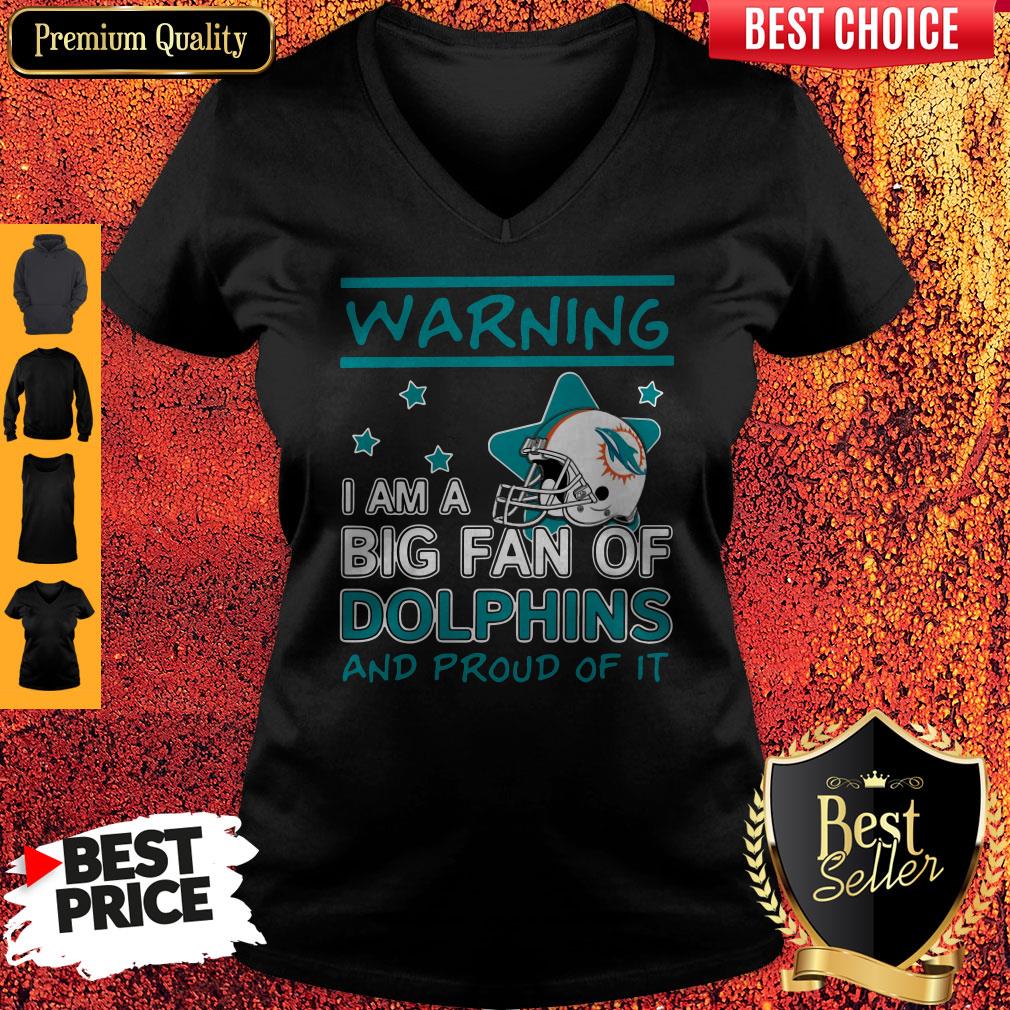 Warning I Am A Big Fan Of Dolphins And Proud Of It Shirt - Image 4