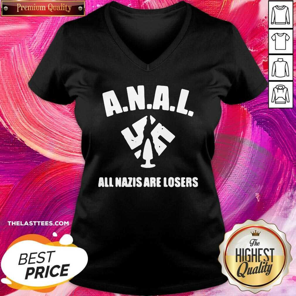 Awesome Anal All Nazis Are Losers Shirt - Image 5