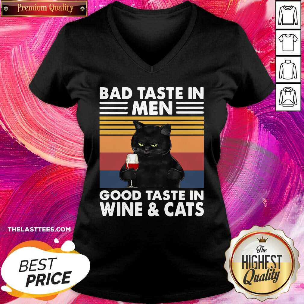 Real Black Cat Bad Taste In Men Good Taste In Wine And Cats Vintage 2021 Shirt - Image 2