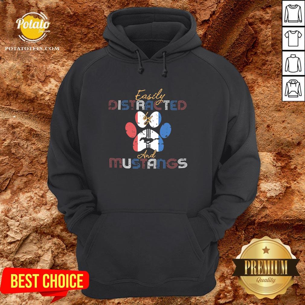 Funny Easily Distracted And Mustangs Shirt - Image 5