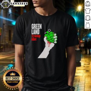 Premium Greenland Green Day Parody Trump Idiot T-Shirt