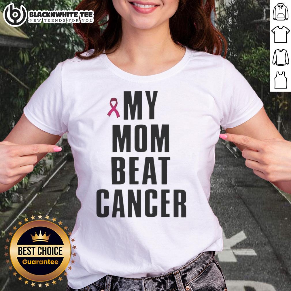 Top My Mom Beat Cancer Pink Ribbon T-Shirt - Image 3