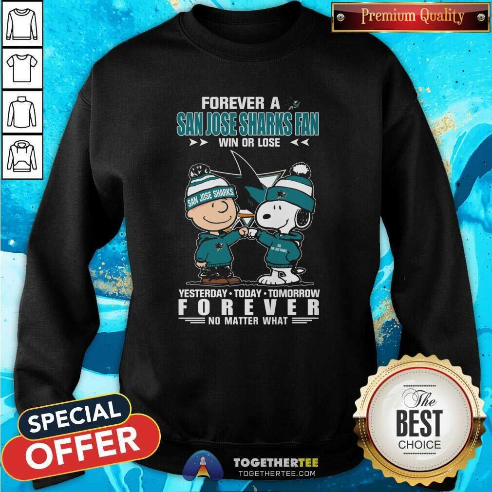 Pretty A San Jose Sharks Fan Yesterday Today Tomorrow Forever T-Shirt - Image 2