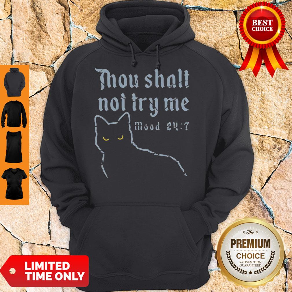 Black Cat Thou Shalt Not Try Me Mood 24-7 Shirt - Image 4