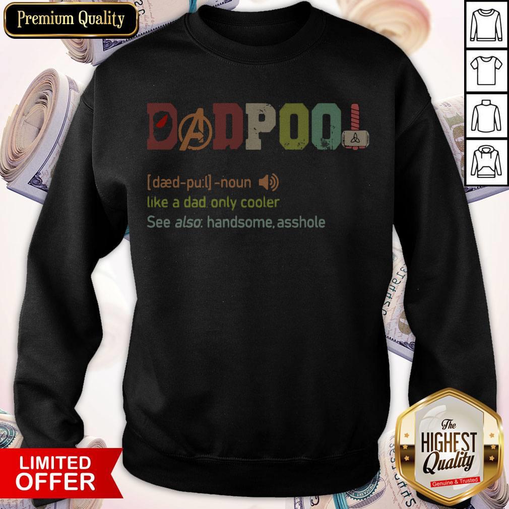 Official Dadpool Like A Dad Only Cooler Shirt - Image 3