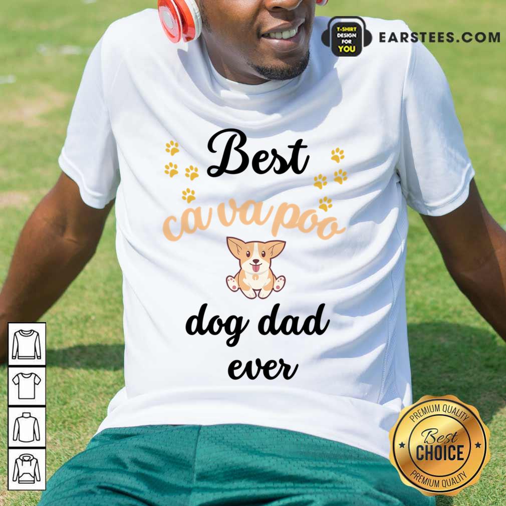 Best Cavapoo Dog Dad Ever Shirt