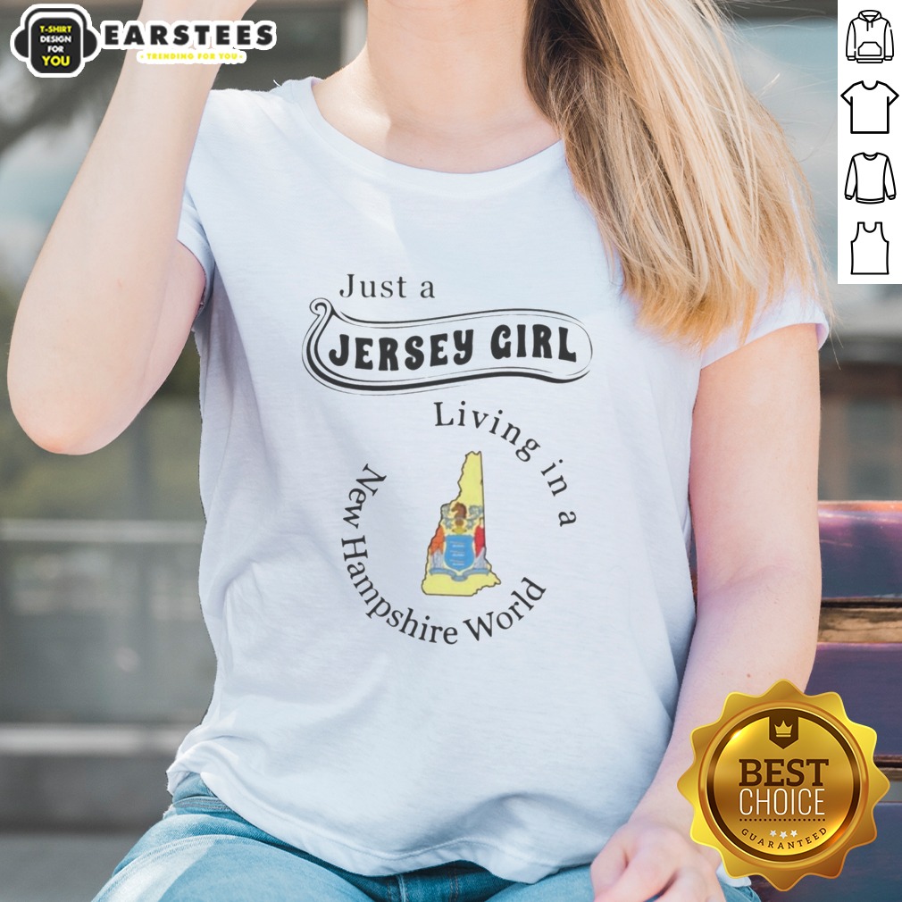 Official Just A Jersey Girl Living In A New Hampshire World Apparel Shirt - Image 3