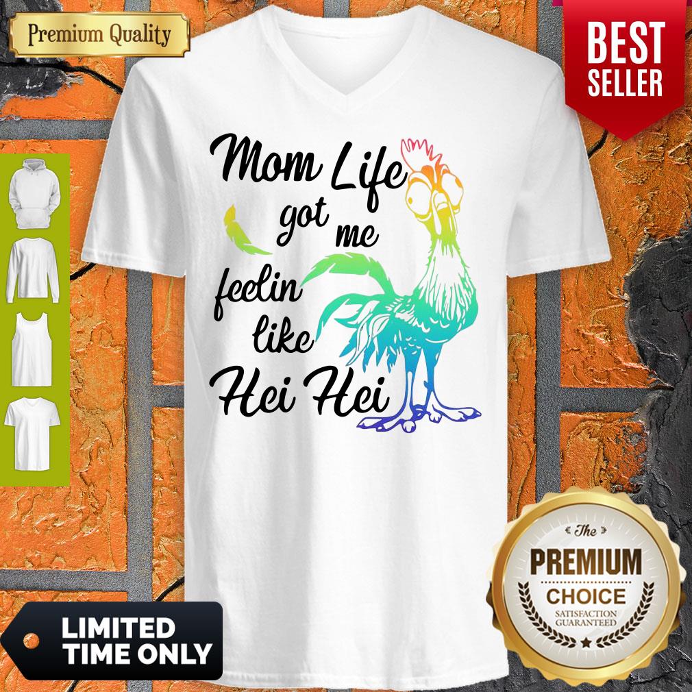 Moana Chicken Mom Life Got Me Feelin Like Hei Hei Shirt - Image 3