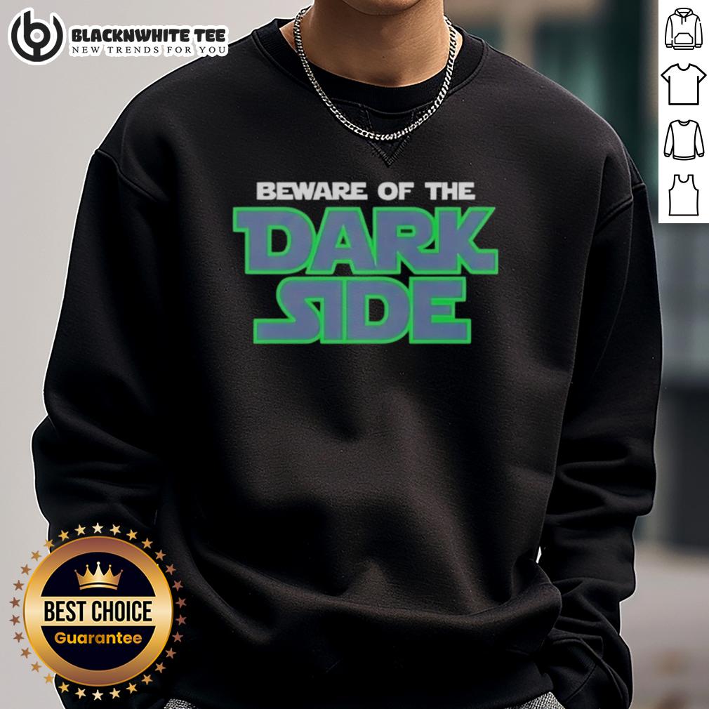 Awesome Star Wars Beware Of The Dark Side T-Shirt - Image 5